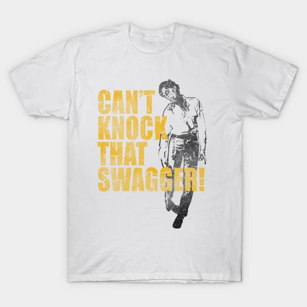 Can't Knock That Swagger! T-Shirt by scragglerock